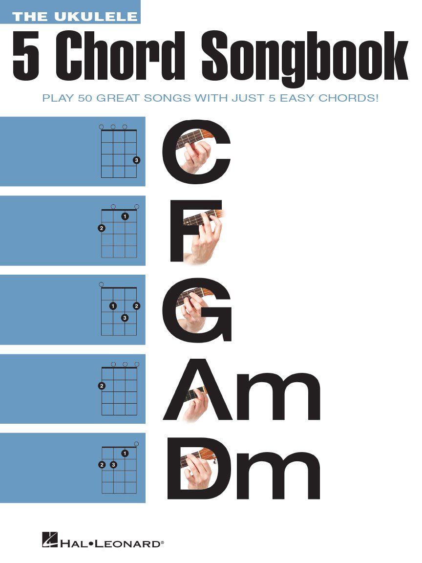 5 Chord Ukulele Songbook Easy Tablature 50 Songs With C F G Am Dm