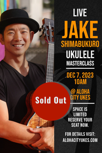 Jake Shimabukuro Meet and Learn Masterclass at Aloha City Ukes - 12.7.23