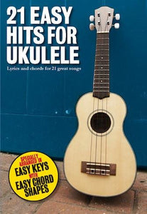 21 Easy Hits For Ukulele - Easy Tablature - Aloha City Ukes