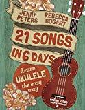 21 Songs in 6 Days - Easy Ukulele - Online Course Included - Jenny Peters / Rebecca Bogart - Aloha City Ukes