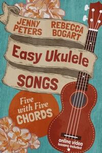 Easy Ukulele Songs With Five Chords  - Online Course Included - Jenny  - Aloha City Ukes