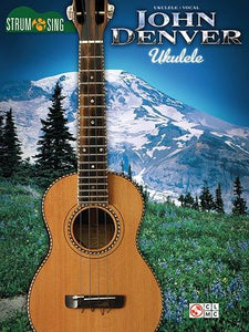 John Denver Hits for Ukulele - Easy Tablature - - Aloha City Ukes