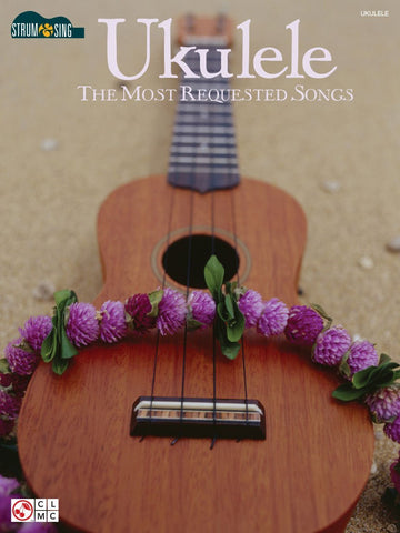 Song Book The Most Requested Ukulele Songs - Easy Tablature- Aloha City Ukes